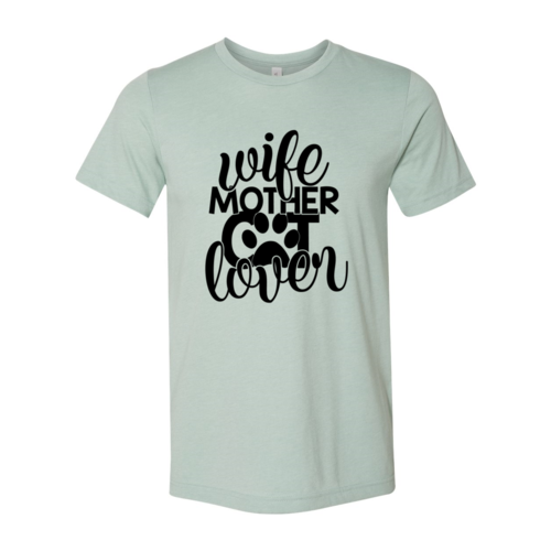 Wife Mother Cat Lover T-Shirt in premium cotton with soft flex print by Bella Canvas