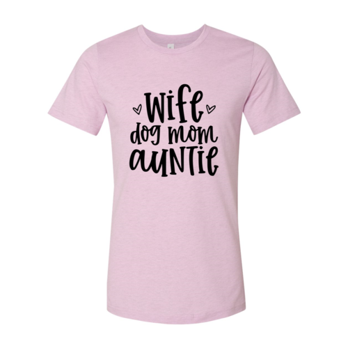 Wife Dog Mom Auntie T-shirt made of soft premium cotton with high-quality print on Bella Canvas fabric