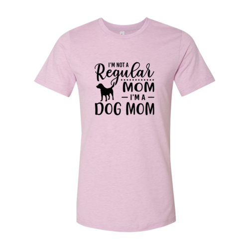 I'm Not A Regular Mom I'm A Dog Mom T-shirt in soft Bella Canvas cotton with durable flex print