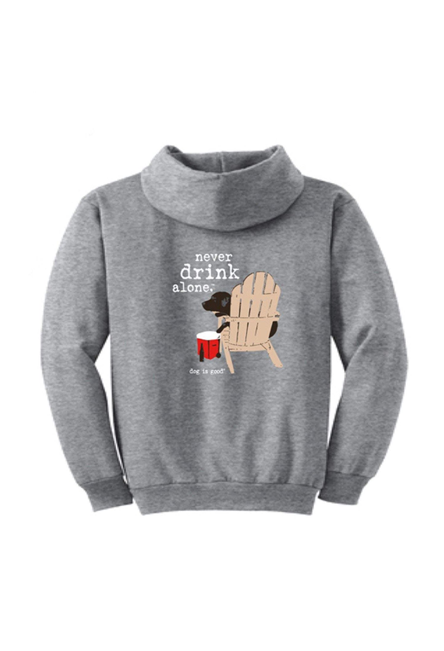 Gray with Never Drink Alone Hoodie text and dog sitting on chair design, unisex, soft cotton blend