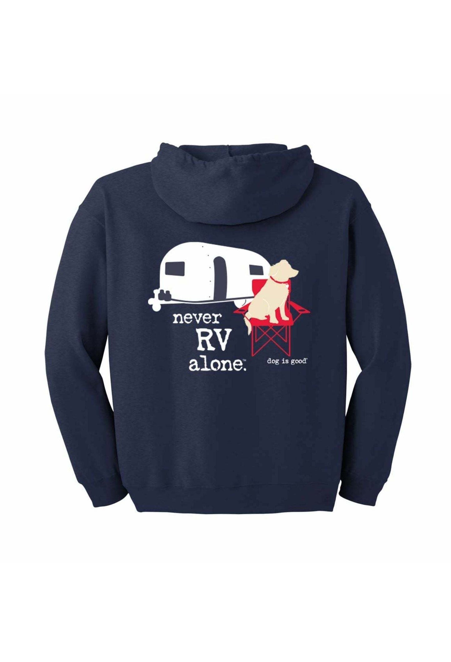 Zip Hoodie: Never RV Alone | Heavyweight and Super Soft Navy Hoodie
