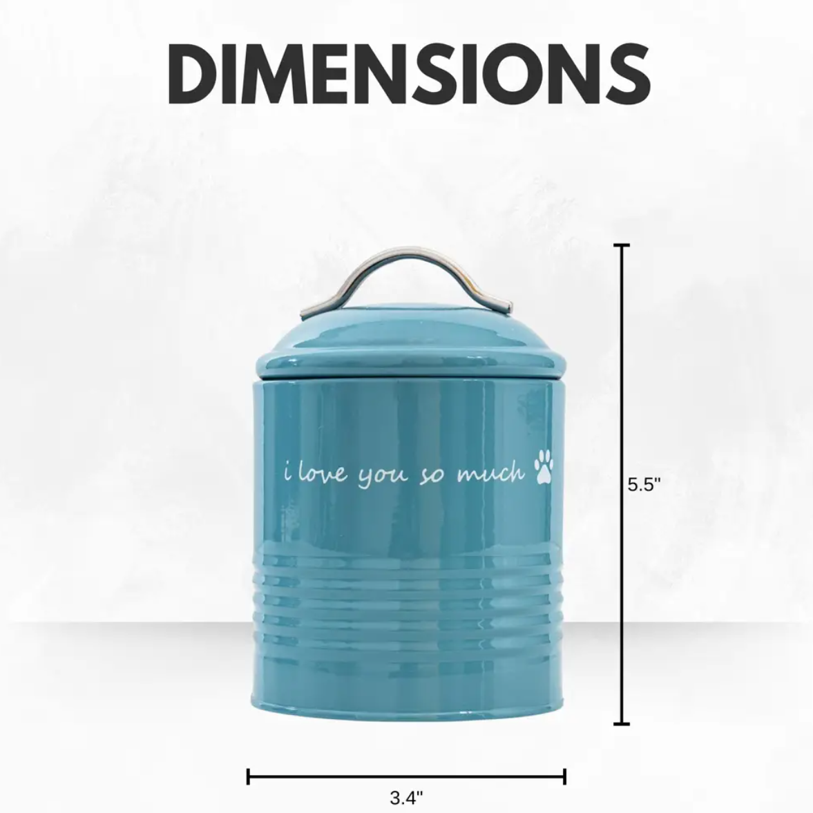 Blue dog treat canister with "I love you so much" text and chrome handle measuring 5.5 by 3.4 inches