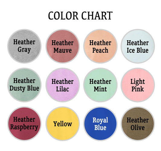 Color chart for Love And A Dog T-shirt showing 12 colors including Heather Gray, Heather Mauve, Heather Peach, Heather Ice Blue, Heather Dusty Blue, Heather Lilac, Heather Mint, Light Pink, Heather Raspberry, Yellow, Royal Blue, and Heather Olive.
