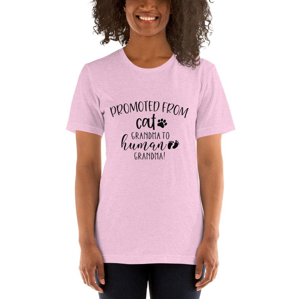 Promoted from Cat Grandma to Human Grandma soft cotton t-shirt by Bella Canvas in various sizes