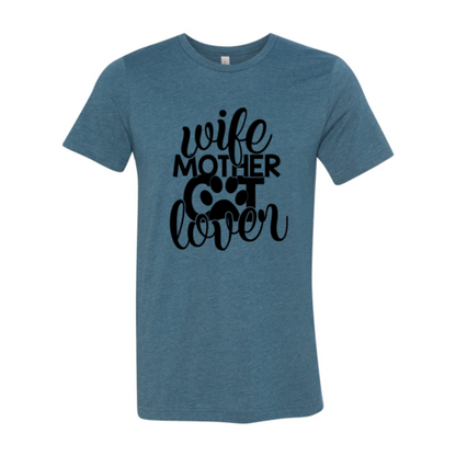 Wife Mother Cat Lover T-Shirt