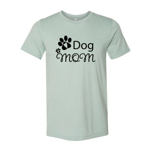 Dog Mom T-Shirt
