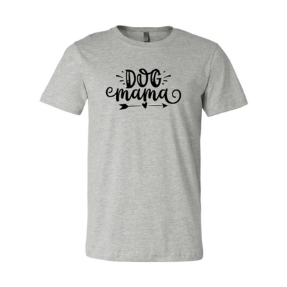 Dog Mama T-Shirt