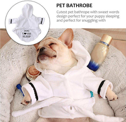 White bath robe with hood for small dogs, soft and absorbent pet bathrobe with "DOG LOVES SLEEP" text design