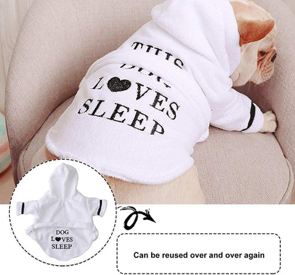 White soft cotton pet bath robe with hood for small dogs, featuring "DOG LOVES SLEEP" text and adjustable belt.