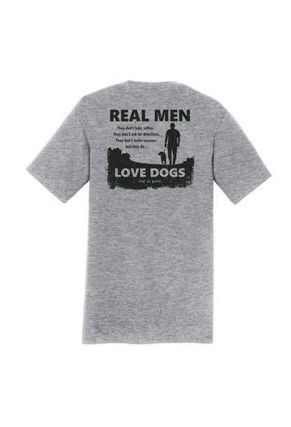 Gray T-shirt with "Real Men Love Dogs" slogan and dog graphic on the back