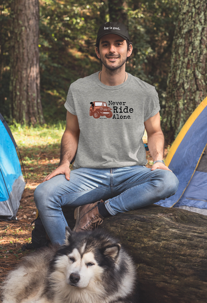 Never ride alone t-shirt with bold front print for outdoor enthusiasts and pet lovers