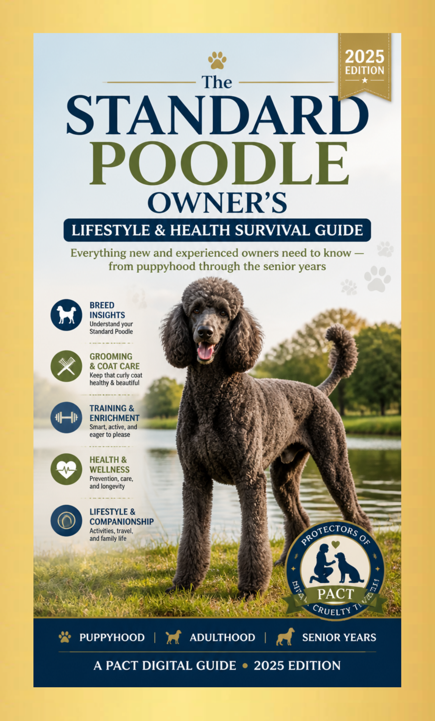 The Standard Poodle Owner's Lifestyle & Health Survival Guide