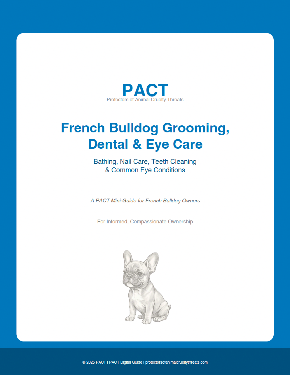 MINI-GUIDE 4  —  French Bulldog Grooming, Dental & Eye Care 2025 Edition | Instant Digital Download