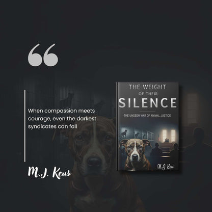 Cover of The Weight of Their Silence ebook by M.J. Keus featuring legal drama and animal justice themes