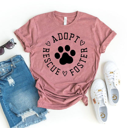 Adopt Rescue Foster T-Shirt - Premium Quality Animal Support Tee