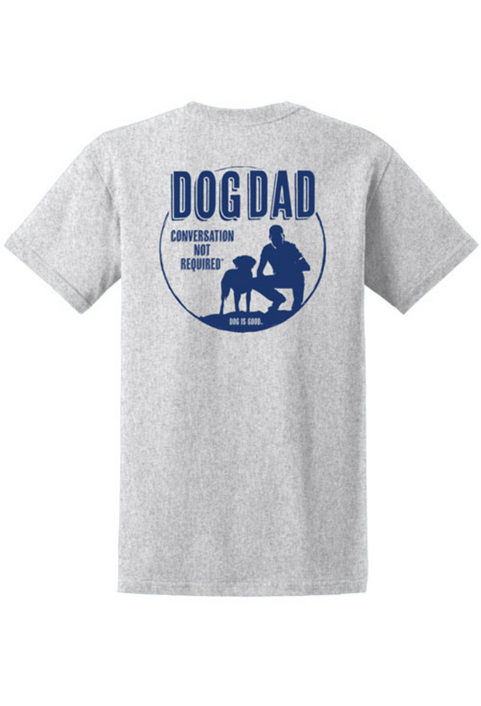 Grey Dog Dad T-shirt made of 100% cotton