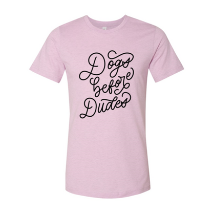 Dogs Before Dudes T-Shirt premium cotton for dog lovers