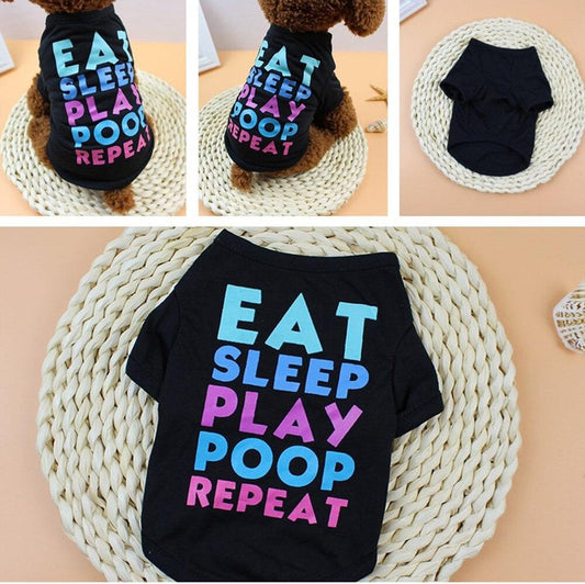 Dog wearing eat sleep play poop repeat t-shirt in cotton blend fabric