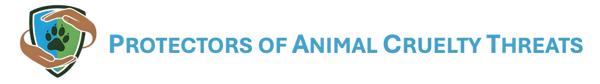 Protectors of Animal Cruelty Threats (PACT)