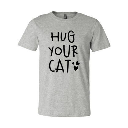 Bella Canvas Hug Your Cat T-Shirt with high-quality cat print