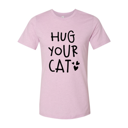 Hug Your Cat T-Shirt with high-quality cat print on soft cotton fabric