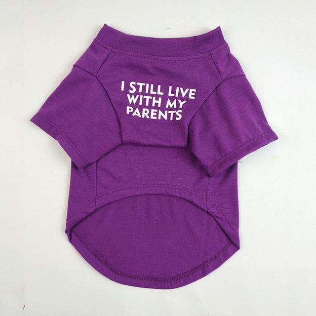 Pet wearing I Still Live With My Parents humorous t-shirt