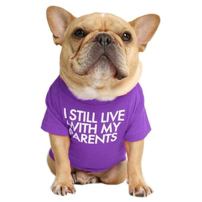 Pet wearing I Still Live With My Parents T-Shirt