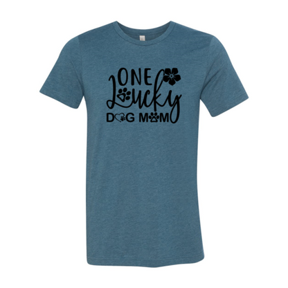 One Lucky Dog Mom T-Shirt in white with dog mom text